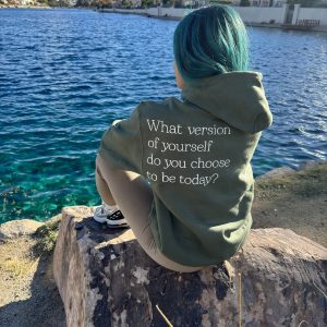 Hoodie Version of you